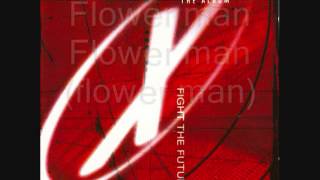 Tonic-Flower Man Lyrics  (The X-Files Soundtrack)
