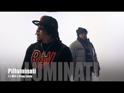 I.L Will x King Louie - Pilluminati (Dir. By @PassportTrace)