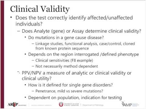 The Evidence for Genomic Testing - Analytic Validity, Clinical Validity and Clinical Utility