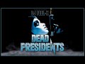 Dj Feel X Dead Presidents Ultimate Hip Hop And R B Throwback Mix