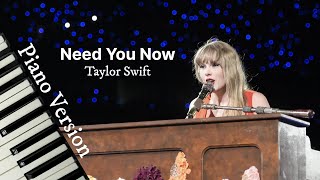 Need You Now (Piano Version) - Taylor Swift | AI Cover