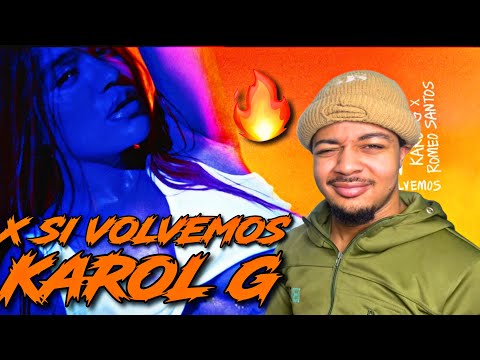 KAROL G, Romeo Santos - X SI VOLVEMOS (Visualizer) | REACTION!