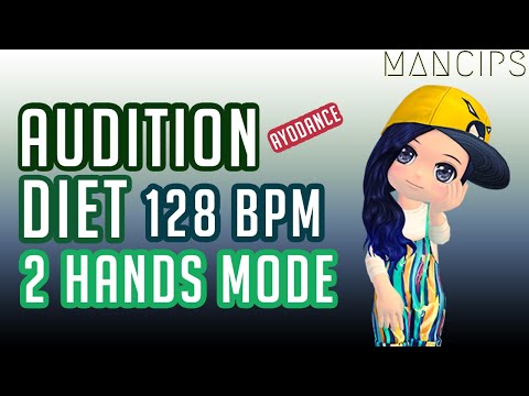 Audition Ayodance - Diet 2 Hands Mode - mancips