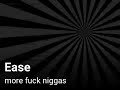 More Fuck Niggas
