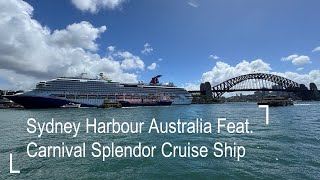 Explore Sydney Harbour Australia Featuring Carnival Splendor Cruise Ship | 4K Walking Tour