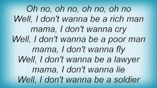 Alice In Chains - I Don&#39;t Wanna Be A Soldier Lyrics