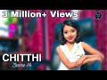 O Sathi O Sathi // Chitthi Video Song // Cover By Zara Sk // Jubin Nautiyal // New Video Song 2021
