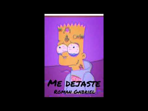 Me Dejaste / Román Gabriel - (prod: tstudios)