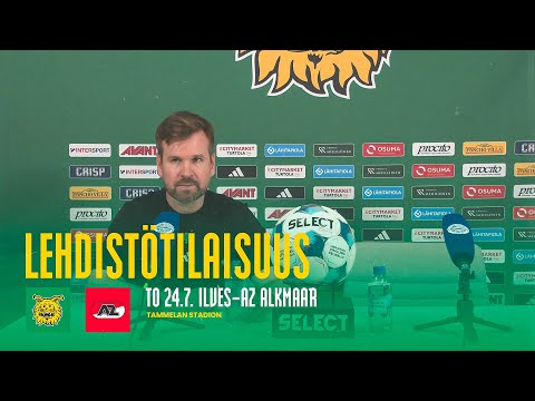 Lehdistötilaisuus | Ilves–AZ Alkmaar 24.7.2025