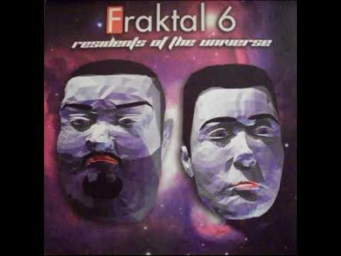 Fraktal 6 - Resident Of The Universe   Tekno Version