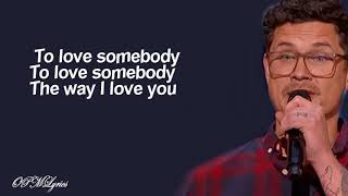 Michael Ketterer - To Love Somebody (Lyrics)