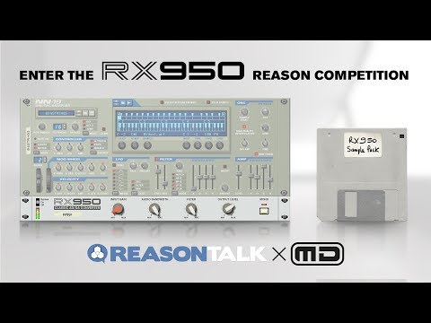 RX950 Reason Competition (Inphonik x ReasonTalk)