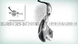 EPK Adnan Joubran BORDERS BEHIND