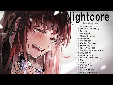 Nightcore// Sad Love Songs//  Best Acoustic Sad Songs Playlist