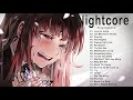 Nightcore// Sad Love Songs// Best Acoustic Sad Songs Playlist Nightcore// Sad Love Songs// Best Acoustic Sad Songs Playlist