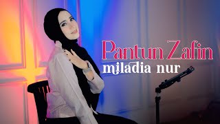 Download lagu MILADIA NUR - PANTUN ZAFIN [ cover ] mp3