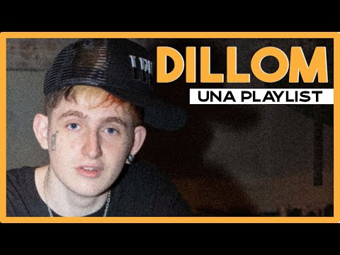 DILLOM ELIGE 5 CANCIONES QUE MARCARON SU VIDA | UNA PLAYLIST
