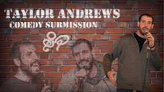 Taylor Andrews Stand Up Reel 2023
