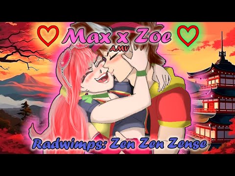 DINOSAUR KING💛Max x Zoe💚[ AMV ] (Radwimps - Zen Zen Zense) / it'sTinchoGamer
