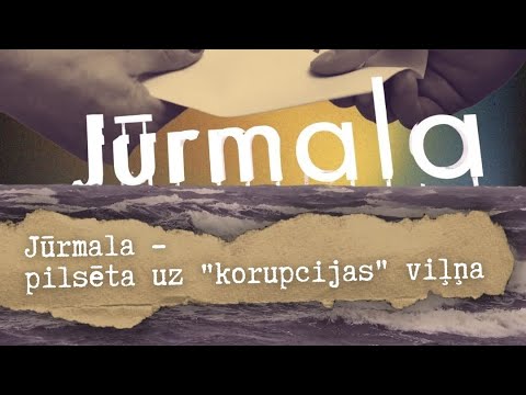 Jūrmala - pilsēta uz “korupcijas” viļņa | Nekā Personīga. Faili S03E07
