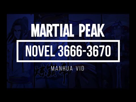 Martial Peak Novel: Chapter 3666 - 3670 English Novel