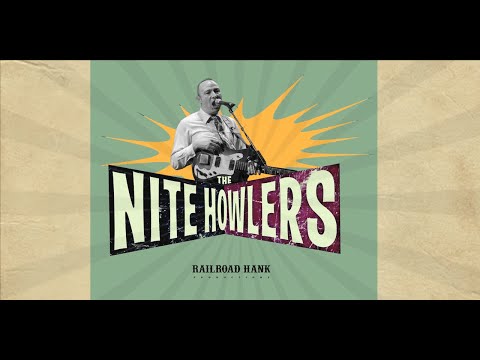 The Nite Howlers by RHR©2022