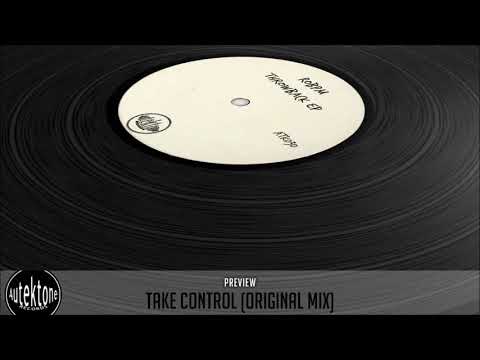 ATK030 - ROBPM "Take Control" (Original Mix) (Preview) (Pre-Orders on Beatport from 07/01/19)