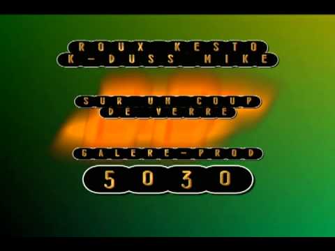 sur un coup de verre/ roux,kesto,k-duss,mike