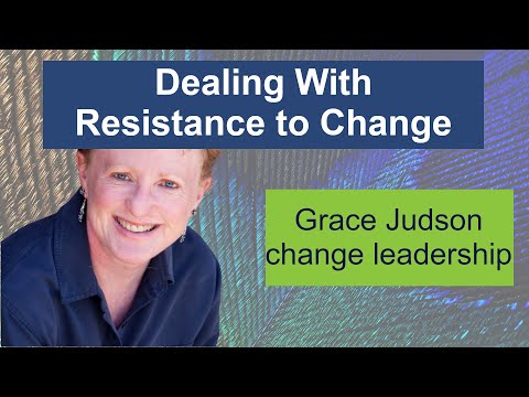 Dealing With Resistance to Change