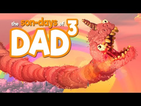 The Son-Days of Dad³ - Nidhogg 2