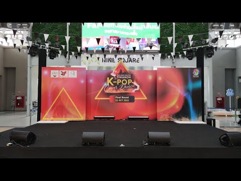 🔴 [LIVE] 221022 The Nine Center Tiwanon K-POP Cover Dance (Final)