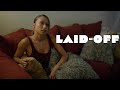 Laid Off Ep 2 Ft YourNay