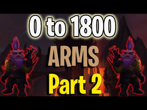 0 to 1800 Arms Warrior Part 2 - WoW Dragonflight Solo Shuffle