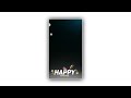 Happy Birthday Black Screen Status Effect Black Screen Template