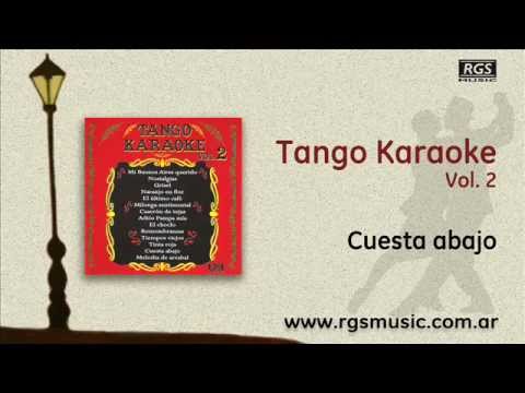Tango Karaoke Vol.2 - Cuesta abajo