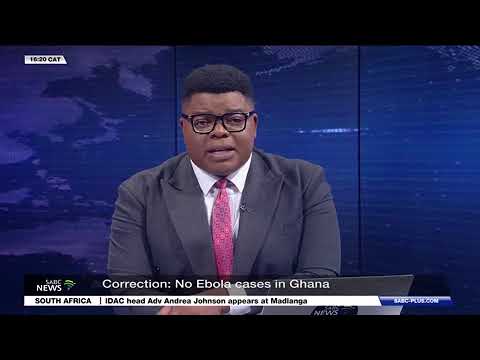 SA Broadcasting Corporation (SABC) apologizes for wrongly claiming Ghana has cases of Ebola