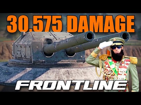 FRONTLINE: You can do 30,000 Damage World of Tanks
