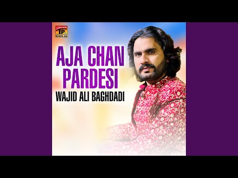Aja Chan Pardesi