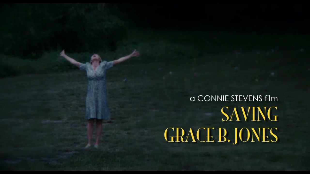 Saving Grace B. Jones (2009) - Official Trailer HD