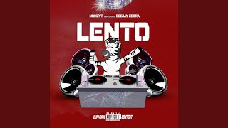 Lento (feat Deejay Zebra)