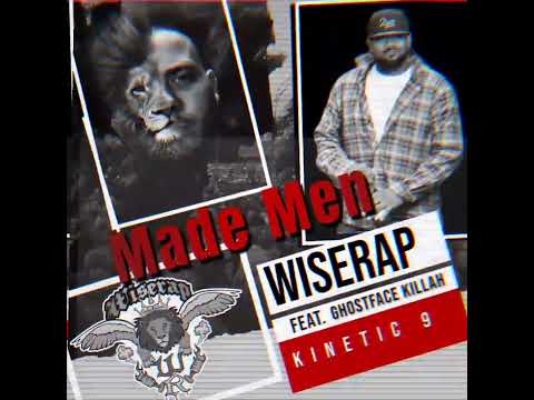 WiseRap - Made Men (Feat. Ghostface Killah) Prod Kinetic 9 (Official Three Bricks Remix)