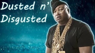 E-40 ft. 2Pac, Spice 1 &amp; Mac Mall - Dusted n Disgusted Reaction