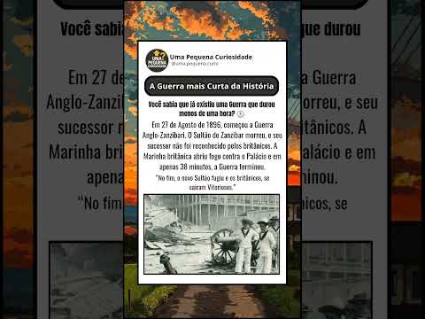 A Guerra mais Curta da História 🕐 #guerra #curiosidades #zanzibar #historia