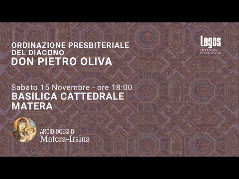 Ordinazione presbiterale del Diacono Pietro Oliva