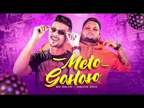 MC DELTA & KELVIN ZIKA - FODO GOSTOSO
