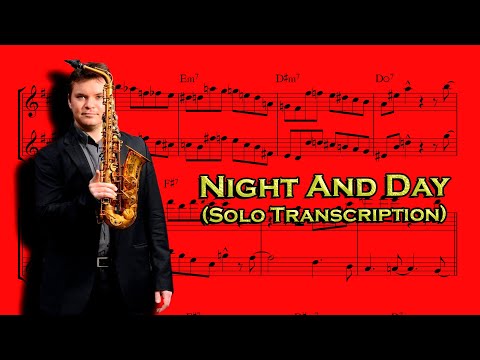 Night And Day (Baptiste Herbin Solo/Arrangement Transcription) (Eb). Transcribed by Arkady Dudka.