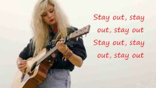 Nina Nesbitt - Stay Out Lyrics