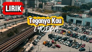 Download lagu teganya kau - LYODRA [LIRIK] #laguvirallyodra mp3