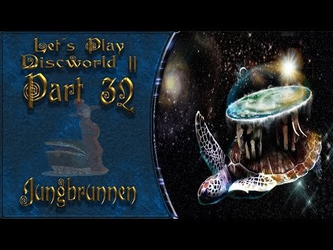 Let´s Play:Discworld II – Vermutlich vermisst[#31Jungbrunnen Finale]