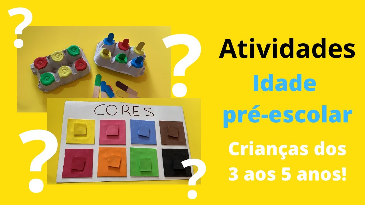 Atividades p/ crianças em idade pré-escolar (3-5 anos)